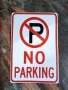 Табела „NO PARKING“ , метална в два варианта, снимка 3