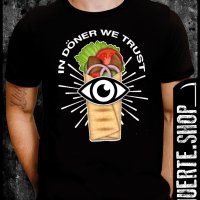 Черна тениска с щампа IN DONER WE TRUST, снимка 1 - Тениски - 41567289