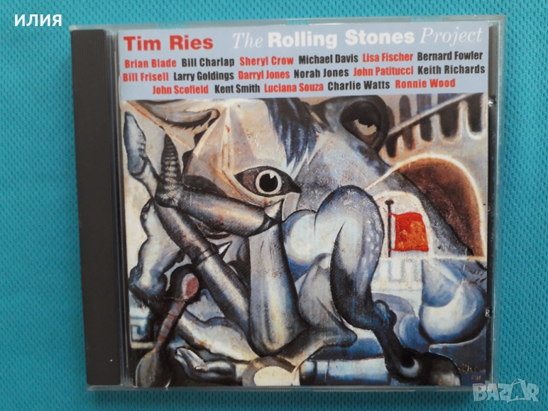 Tim Ries(feat.Charlie Watts,Keith Richards)-2005-The Rolling Stones Project(Fusion)-Рядко Издание, снимка 1