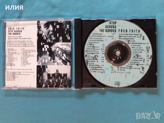 Fred Frith(feat.John Zorn) – 1990 - Step Across The Border(Fusion,Avantgarde,Experimental), снимка 2 - CD дискове - 41378652