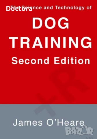 Книги за дресировка и обучение на кучета, снимка 4 - Специализирана литература - 52294023
