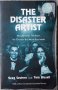 The Disaster Artist: My Life Inside The Room, the Greatest Bad Movie Ever Made (Greg Sestero), снимка 1 - Други - 41058888