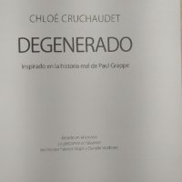 DEGENERADO, CHLOE CRUCHAUDET, снимка 2 - Художествена литература - 34042378