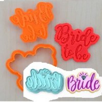 BRIDE TO BE Пластмасов резец форма за тесто бисквитки фондан сватба сватбен моминско ергенско парти, снимка 1 - Форми - 41531388