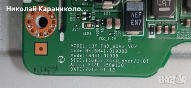 Продавам Main-BN41-01812A,T.con-13Y FHD_60Hz V02 bn41-01938B от тв.SAMSUNG UE40EH5450W, снимка 8 - Телевизори - 41772484