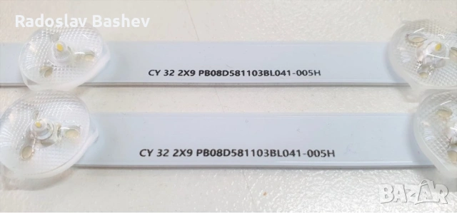 LED ленти за подсветка CY 32 2X9 PB08D581103BL041-005H, снимка 3 - Части и Платки - 53687226