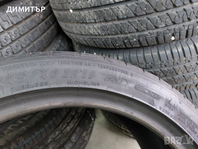 2 бр.летни гуми Michelin  245 40 19 цената е за брой!, снимка 6 - Гуми и джанти - 44840817