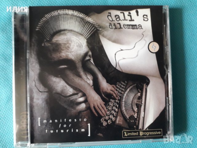 Dali's Dilemma – 1999 - Manifesto For Futurism(Prog Rock)