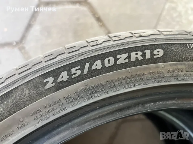 2бр летни гуми 245-40-19, снимка 4 - Гуми и джанти - 56326960