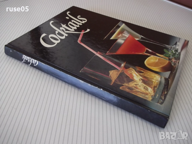 Книга "Cocktails-W.R.Hoffmann/W. Hubert/U.Lottring"-160 стр., снимка 10 - Специализирана литература - 51457855