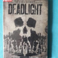 Tequila Works-Deadlight- (PC DVD Game)(Digipack), снимка 1 - Игри за PC - 41513855