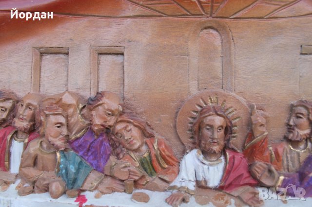 Пано дълбока дърворезба ''Тайната вечеря'', снимка 4 - Антикварни и старинни предмети - 40979794