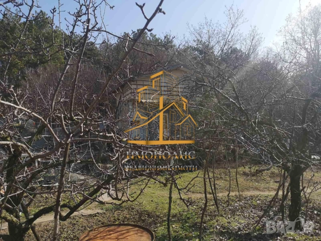 🏡 Къща - м-т Манастирски рид, Област Варна (Обява N: 520225)🏡