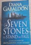 Diana Gabaldon Seven Stones to Stand or Fall, снимка 1 - Художествена литература - 42027154
