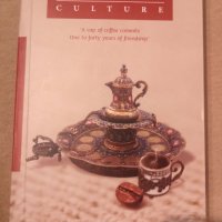 Нова Turkish coffee culture Турска кафе култура на английски, снимка 1 - Енциклопедии, справочници - 35851756