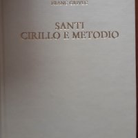 Santi Cirillo e Metodio apostoli degli slavi e compatroni d'Europa, Franc Grivec, снимка 2 - Специализирана литература - 38797608