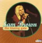 Sam Brown – The Kissing Gate 1993, снимка 1