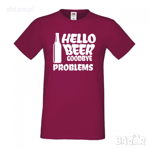 Мъжка тениска Hello Beer Goodbye Problems,Бира,Бирфест,Beerfest,Подарък,Изненада,Рожден Ден, снимка 11 - Тениски - 36377889