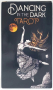 Dancing in the Dark Tarot - карти Таро, снимка 1