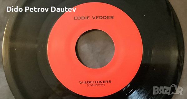 Eddie Vedder – Wildflowers / Keep Me In Your Heart 7" грамофонна плоча, снимка 3 - Грамофонни плочи - 36299634