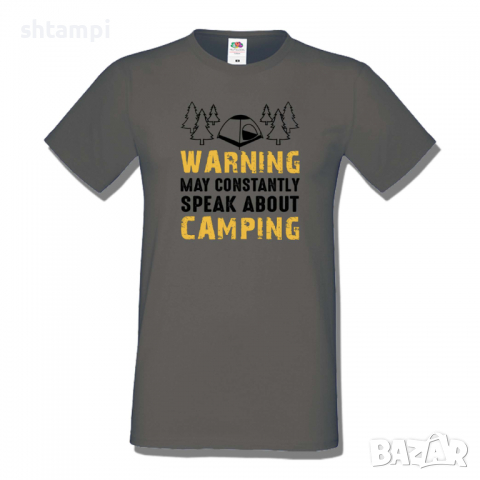 Мъжка тениска Warning May Constantly Speak About Camping,Къмпинг,Планина,Изненада,Подарък,Поход,Връх, снимка 7 - Тениски - 36355277