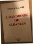 A handbook of Albanian -Thoma Kacori