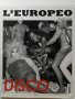L'Europeo ЛЕуропео Списание - "Disco' бр.№17 Декември 2010г., снимка 1 - Списания и комикси - 33928041