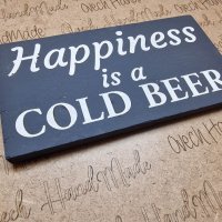 Декоративна табелка Happiness is a Cold Bear , табелка за ресторант , бирария , пъб , кафене, снимка 3 - Обзавеждане за заведение - 41757162