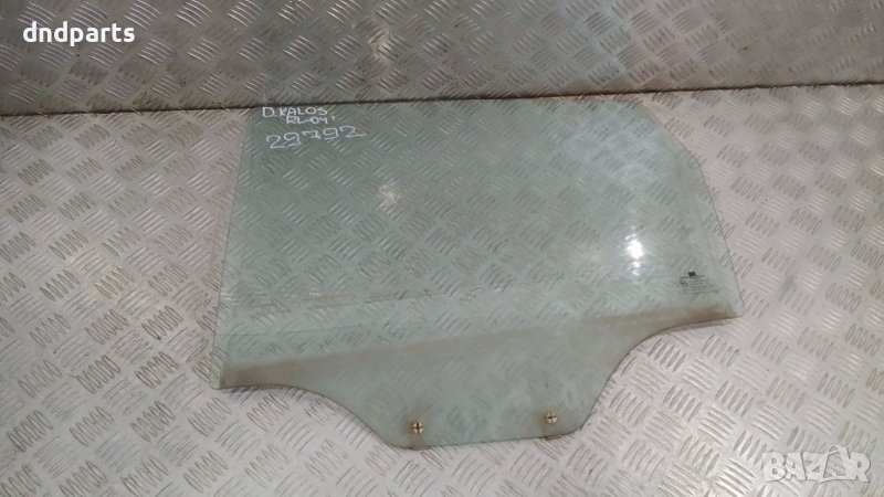 Странично стъкло Chevrolet Kalos 2004г.(задно ляво)	, снимка 1