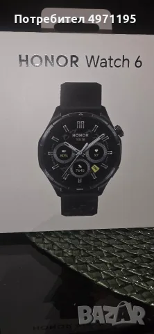 HONOR WATCH 6 фул екстри , снимка 2 - Смарт часовници - 56382083