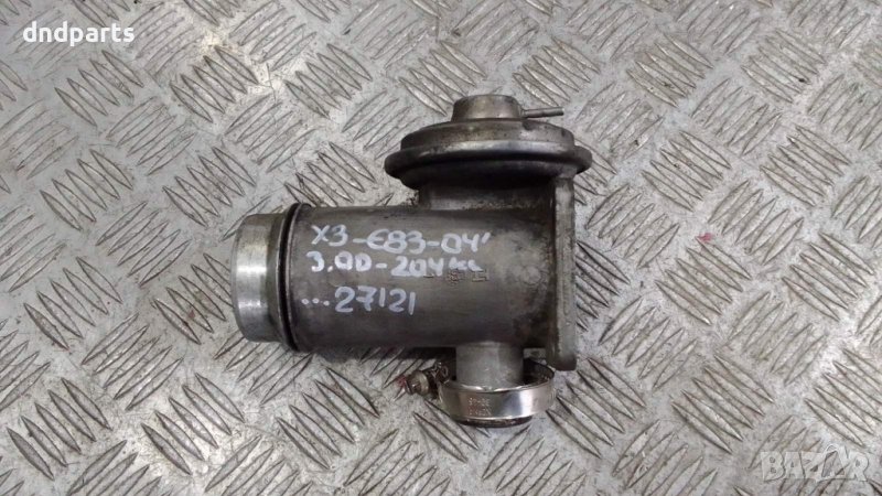 ЕГР BMW X3 E83 3.0D 204кс.2004г.	, снимка 1