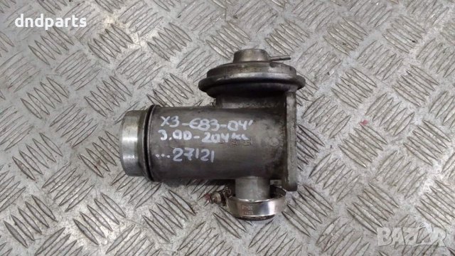 ЕГР BMW X3 E83 3.0D 204кс.2004г.	