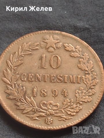 Рядка монета 10 чентезима 1894г. Италия Умберто първи за КОЛЕКЦИОНЕРИ 30422, снимка 4 - Нумизматика и бонистика - 42686082