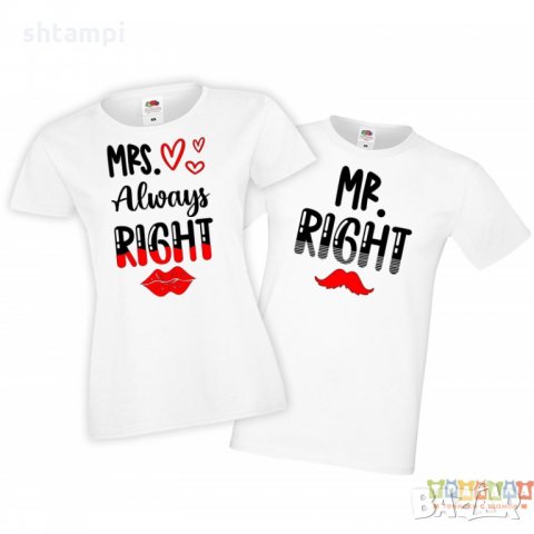 Tениски за влюбени Mr Right & Mrs Always Right, снимка 3 - Тениски - 35718972