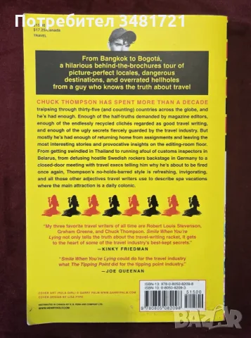 Smile When You're Lying. Confessions of a Rogue Travel Writer, снимка 4 - Пътеводители, карти и атласи - 55964186