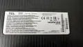 Продавам Power,Main,T.con,Крачета,Периферия от тв TCL 32"-55", снимка 1