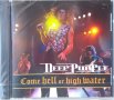 Deep Purple – Come Hell Or High Water 1994 (CD), снимка 1 - CD дискове - 41580109