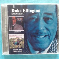 Duke Ellington & His Orchestra - 1963 - Afro Bossa/1965 - Concert In The Virgin Islands(Big Band)(2 , снимка 1 - CD дискове - 40886510