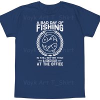 Тениска с декоративен печат - Bad Day Of Fishing, снимка 4 - Тениски - 44181400