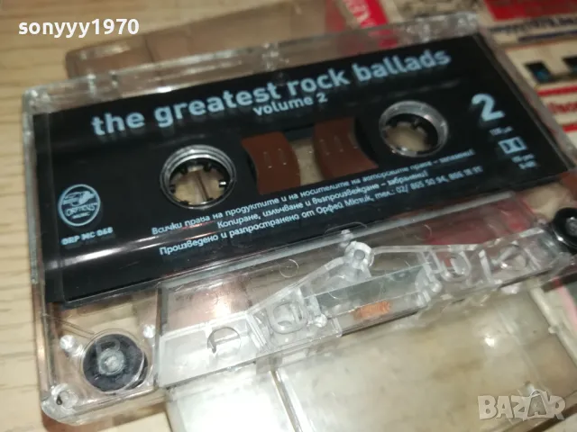 THE GREATEST ROCK BALLADS-ORIGINAL TAPE 1405251622, снимка 5 - Аудио касети - 50287998