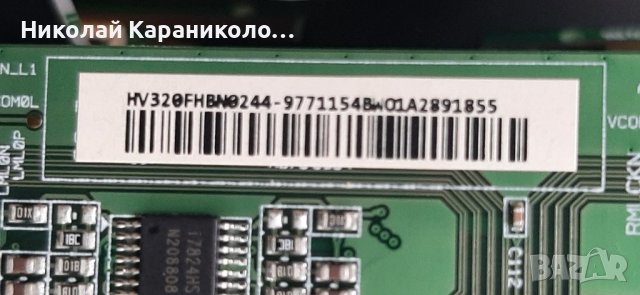 Продавам Power-17IPS62,T.con-HV320FHB-N02 47-6021088,крачета от тв.JVC LT-32VAF3000, снимка 12 - Телевизори - 41771606