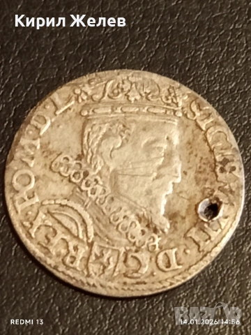 Сребърна монета 3 гроша 1603г. Сигизмунд трети Краков Полша за КОЛЕКЦИЯ 52632