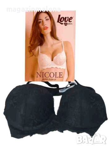 Love and bra 70B,75B,80B,85B черен италиански супер пуш ъп сутиен +2 РАЗМЕРА гел подплънки, снимка 7 - Бельо - 4817796