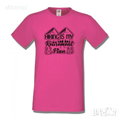Мъжка тениска,Hiking Is My Retirement Plan,Къмпинг,Планина,Изненада,Подарък,Поход,Връх,Хижа,, снимка 7 - Тениски - 36351864