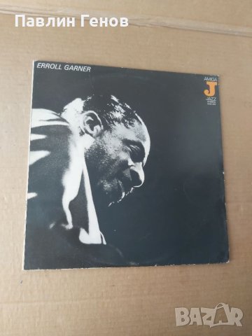 Грамофонна плоча ERROLL GARNER 1976г., снимка 1 - Кабели и адаптери - 41538436