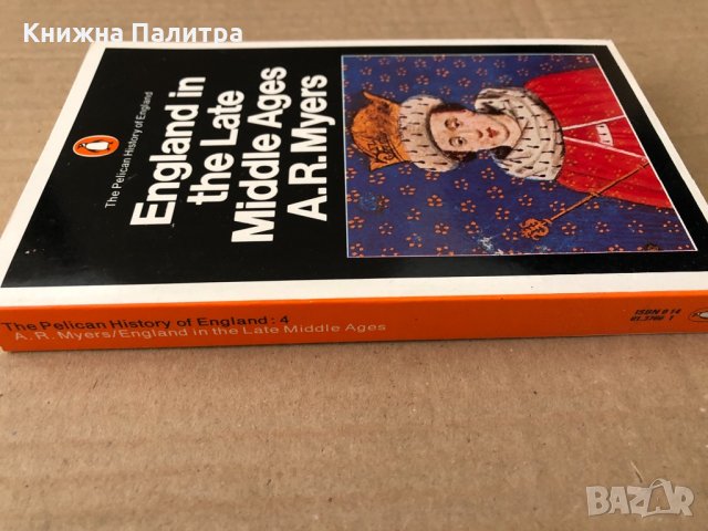 England in the Late Middle Ages -A. R. Myers, снимка 2 - Други - 34798794