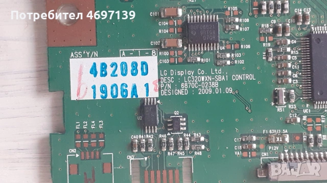 T-CON BOARD /ТИКОНИ/ ПЛАТКИ ПАНГЮРИЩЕ-1.16/32/37/47 FHD 120HZ/6870C-0312B/.LC320WUN/6870C-0230A/320W, снимка 14 - Части и Платки - 53103499