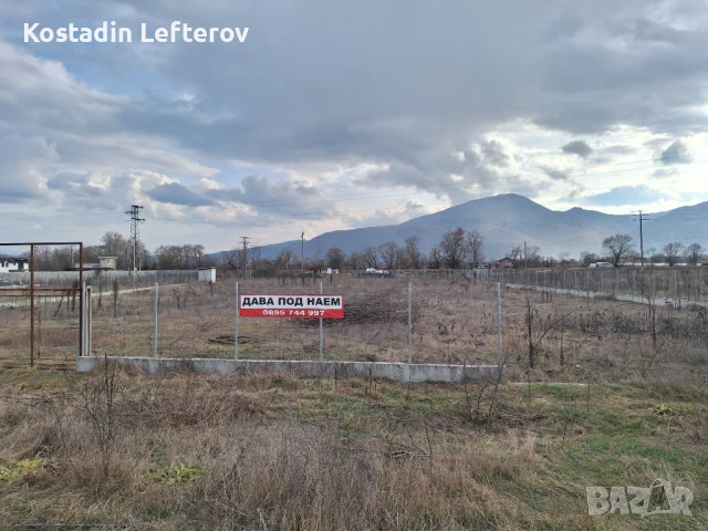 Отдаване под наем , снимка 2 - Парцели - 51148961