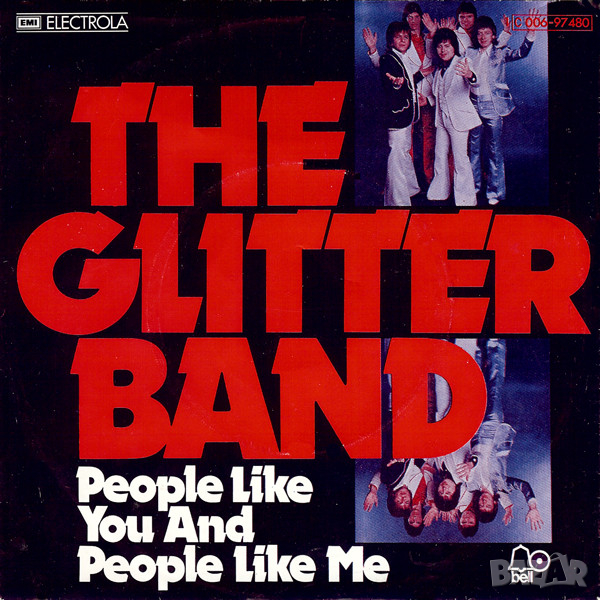 Грамофонни плочи The Glitter Band – People Like You And People Like Me 7" сингъл, снимка 1