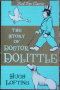 The Story of Doctor Dolittle - Hugh Lofting